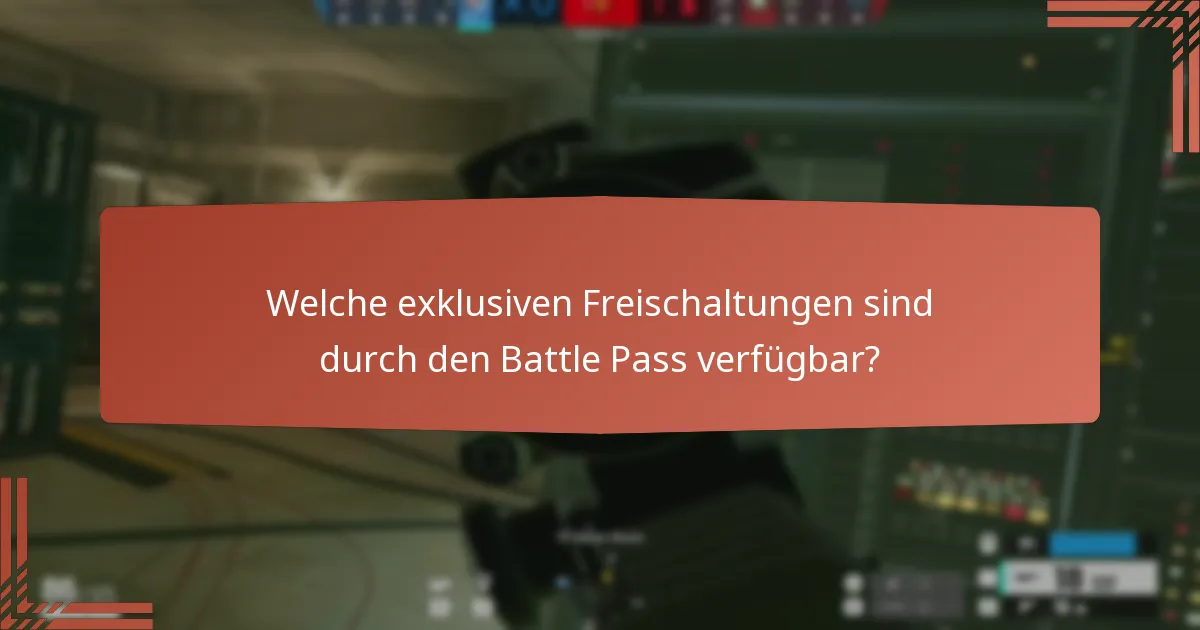 Welche besonderen Herausforderungen sind mit dem Battle Pass verbunden?