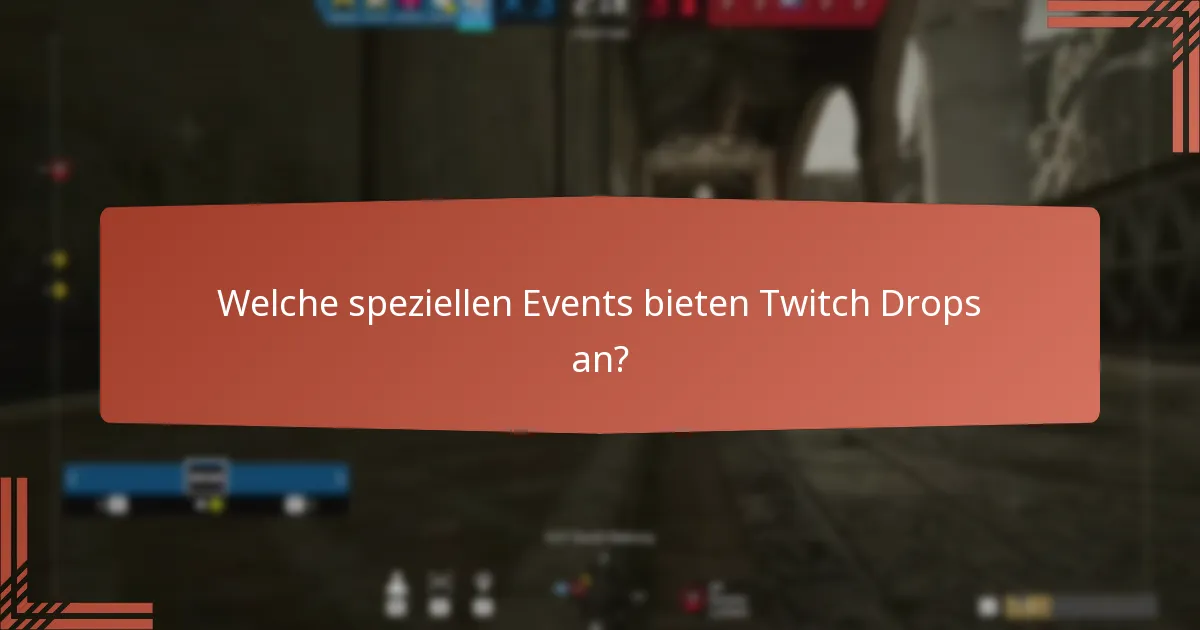 Welche einzigartigen Gameplay-Boni können durch Twitch Drops erhalten werden?