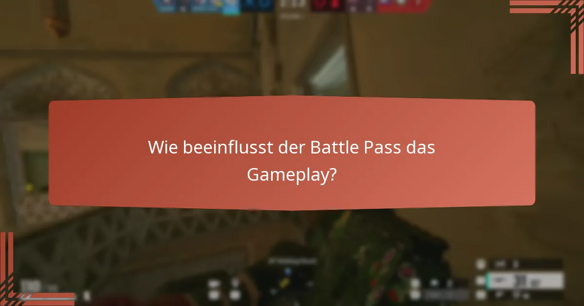 Wie bewertet man den Wert des Battle Pass?